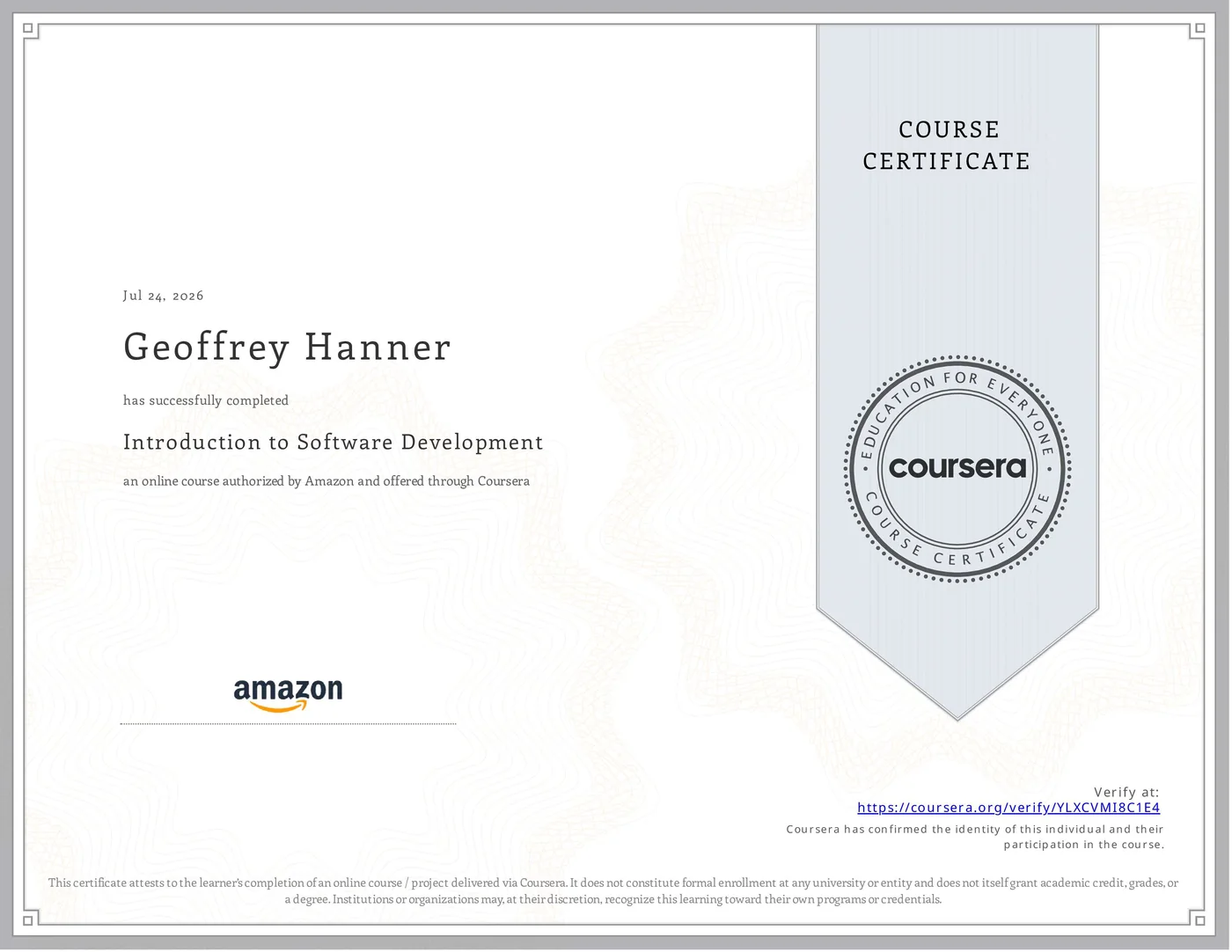 Coursera certificate for Introduction to Software Development, completed by Geoffrey Hanner